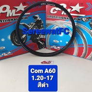 ขอบ โล ล้อ คอม COM A60 1.20-17 (ของแท้) จำนวน 1 คู่ (2วง) จำหน่ายจากร้าน SereewatFC