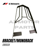 Bracket/Monorack for SMASH