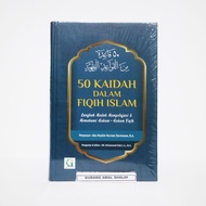 50 Kaidah Dalam Fiqih Islam - Griya Ilmu