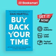 [Local Stock] Buy Back Your Time Get Unstuck, Reclaim Your Freedom, and Build Your E | 9780593422977
