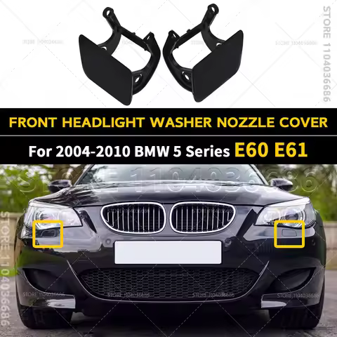 For 2004-2010 BMW 525i 528i 530i 530i 535i 545i 550i M5 (E60 E61) Front Headlight Washer Nozzle Cove