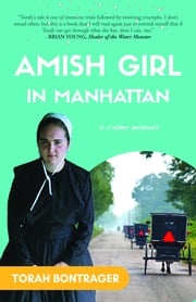 Amish Girl in Manhattan Torah Bontrager