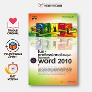 Fun & Professional with Microsoft Word 2010