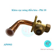 Van khóa cục nóng máy lạnh phi 10 - Đầu khóa cục nóng điều hòa Phi 10 - F70