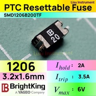 SMD1206B200TF 6V 2A 3.5A 1206 B20 PTC Resettable Fuse YAGEO BrightKing