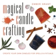 Magical Candle Crafting Ember Grant