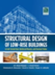 Structural Design of Low-Rise Buildings in Cold-Formed Steel, Reinforced Masonry, and Structural Timber J. R. Ubejd Mujagic