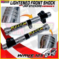 ◱ ☬ Lighten Front Shock for Wave125 ( FREE JRP STICKER ONLY )