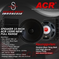 SPEAKER 15 INCH ACR 15200 NEW FULL RANGE