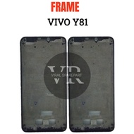 VIVO Y81 LCD FRAME