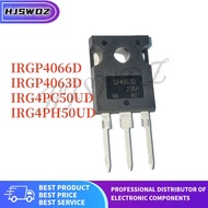 10PCS NEW IRGP4063D GP4063D IRGP4066D GP4066D IRG4PH50UD G4PH50UD IRG4PC50UD G4PC50UD TO-247 High po