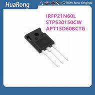 10 Pieces/Batch IRFP21N60L 21N60 STPS30150CW STPS30150 APT15D60BCTG 15D60BCTG TO-247