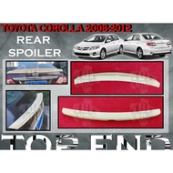 TOYOTA COROLLA ALTIS 2008-2012 REAR TRUNK SPOILER DUCKTAIL OE SPOILER WING REAR BOOT SPOILER BODYKIT