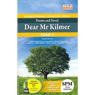 UNDERSTANDING LITERATURE SERIES - POEMS AND NOVEL DEAR MR KILMER FORM 5