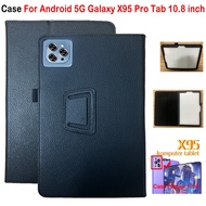 For Android Tablet PC 5G Galaxy X95 Pro Tab 10.8 inch High Quality PU Leather Stand Flip Cover Globa