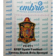 Patches Jogja FC-011 Patch RFEF Spain Football Embroidery Logo Jersey Football National Team Spanish