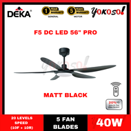 DEKA F5DC LED PRO 56" CEILING FAN I DC MOTOR I 10 SPEED FORWARD + 10 REVERSE
