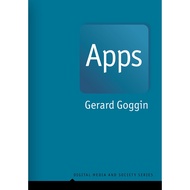 Apps - From Mobile Phones to Digital Lives by Gerard Goggin (US edition, hardcover)