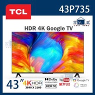 TCL - 43P735 43吋 4K HDR 超高清Google 智能電視 TV P735