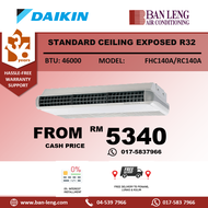 Daikin  Ceiling Exposed R32 Non Inverter - FHC-A Series FHC140A/RC140A
