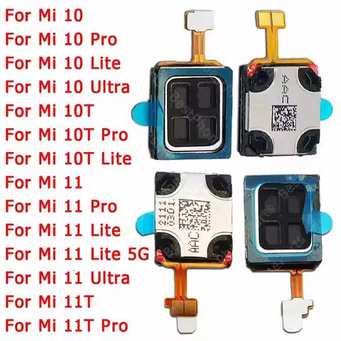 For Xiaomi Mi 11 Lite 5G 11T 11i 10 Ultra 10T Pro Earpiece Mi10 Mi11 Repair Replacement Front Earpho