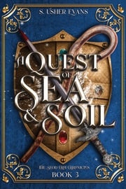 A Quest of Sea and Soil S. Usher Evans