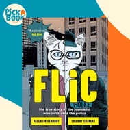 [Buku Bahasa Inggeris] - Flic - the true story of the journalist who infil by Thierry Chavant (UK ed