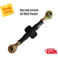 Top Link 14 Inch for Mini Tractor Kubota L1500 L1501 L2201/ Iseki 1500, 1510 ,1410, 1610, 1910