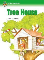 Reading Schem Level 3 - Tree House John D. Smith