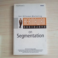 Book series 9 elements MARKETING HERMAWAN KARTAJAYAA ON SEGMENTATION