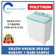 new polytron mesin cuci 2 tabung pwm 9076 / pwm 9076 / 9 kg best
