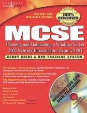 MCSE Planning and Maintaining a Microsoft Windows Server 2003 Network Infrastructure (Exam 70-293) Syngress