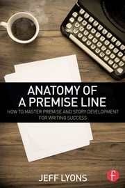 Anatomy of a Premise Line Jeff Lyons