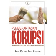 Corruption Eradication – Andi Hamzah