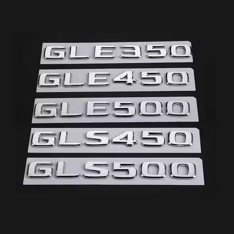 ABS 3D Chrome Letters For Car Trunk Emblem for Mercedes GLE 350 450 500 W166 W167 GLS 450 500 X166 X