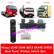 NISSAN CD45 CD48 GE13 CKA45 CH520 LORRY TRUCK 8PIN MAIN POWER WINDOW SWITCH