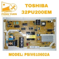 32PU200EM TOSHIBA TV  POWER BOARD 32PU200EM