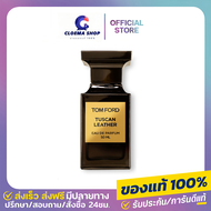 น้ำหอม Tom Ford Tuscan Leather EDP Perfume 50ml น้ําหอมผู้ชาย น้ำหอมติดทนนาน