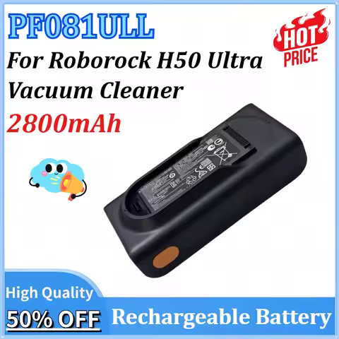 New PF081ULL 2800mAh 29.6V for Roborock H50 Ultra Vacuum Cleaner Battery Rechargeable Batteries