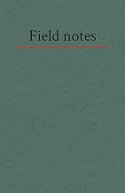 Field Notes: a lined and blank field notebook