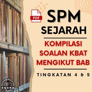 (PDF) SPM SEJARAH KOMPILASI SOALAN KBAT MENGIKUT BAB Kertas 2 Tingkatan 4 & 5 Nota KSSM Semakan 中四中五