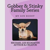 Goober &amp; Stinky Our Family Series: Where is Stinky and his son Buddy