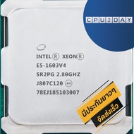 CPU INTEL XEON E5-1603V4 4C/4T Socket 2011 ส่งเร็ว ประกัน CPU2DAY