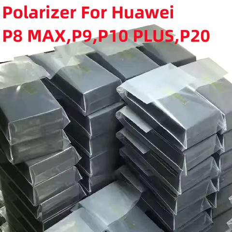 High quality Polarizing Film Lcd Polarizer Polarization for HUAWEI P8 MAX P9 P10 PLUS P20 PRO P30 P4