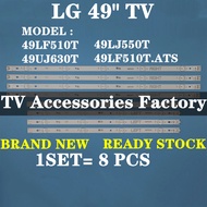 NEW 8 PCS LG 49LF510T 49LF510T.ATS 49UJ630T 49LJ550T 49UJ632T 49" LED TV Backlight  49LF510 49LF510T