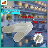 Disposable Hotel/Homestay Slipper For Washroom &amp; Bathroom - ( 100 Pair Or 200 Pair)