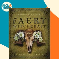[100% Original Books] - Forbidden Mysteries of Faery Witchcraft by Storm Faerywolf (US edition, pape