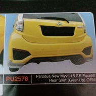 PU2578 Perodua Myvi Icon 1.5 SE Rear Skirt Gear UP PU Material