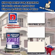 Nippon Paint Q-Shield Extra Exterior Collection 5 Liter Brilliant White 1001 / White 1045 /White Lace OW1004P