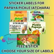 PAPAYA PICKLE (ATCHARA) STICKER LABELS | PEEL & STICK